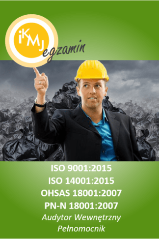 Certyfikat audytor i pełnomocnik ISO 9001 ISO 14001 OHSAS 18001 PN-N 18001