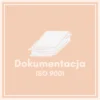 Dokumentacja ISO 9001