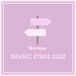 Norma ISO/IEC 27001:2022