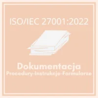 Dokumentacja ISO IEC 27001 2022