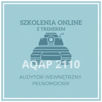 szkolenie AQAP 2110 Audytor wewnętrzny i Pełnomocnik